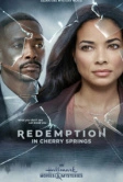 Искупление в Черри-Спрингс (2021)